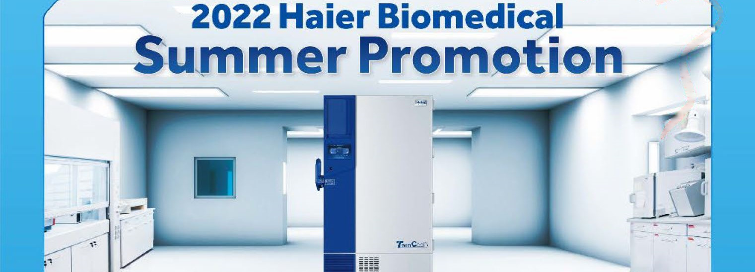 Haier Biomedical Summer Promotion Sale
